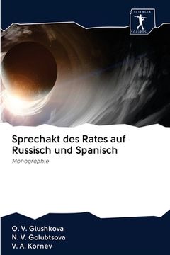 portada Sprechakt des Rates auf Russisch und Spanisch (in German)