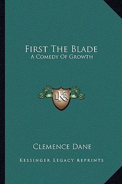 portada first the blade: a comedy of growth (in English)