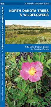 North Dakota Trees & Wildflowers: A Folding Pocket Guide to Familiar Plants (en Inglés)
