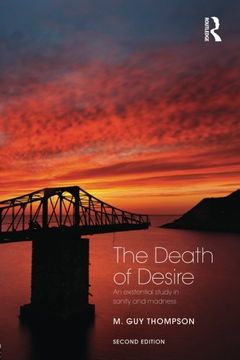 portada The Death of Desire: An Existential Study in Sanity and Madness