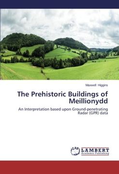 portada The Prehistoric Buildings of Meillionydd