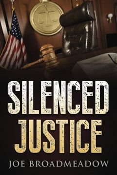 portada Silenced Justice: A Josh Williams Novel