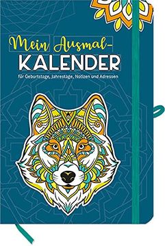 portada Mein Ausmal-Kalender: Taschenkalender für Geburtstage, Jahrestage, Notizen und Adressen (en Alemán)