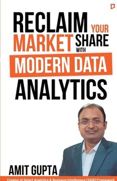 portada Reclaim Your Market Share with Modern Data Analytics