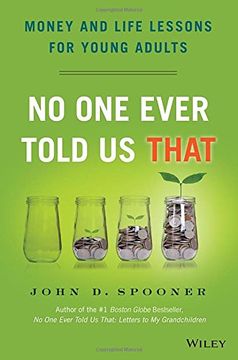portada No One Ever Told Us That: Money and Life Lessons for Young Adults (in English)