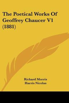 portada the poetical works of geoffrey chaucer v1 (1881) (en Inglés)