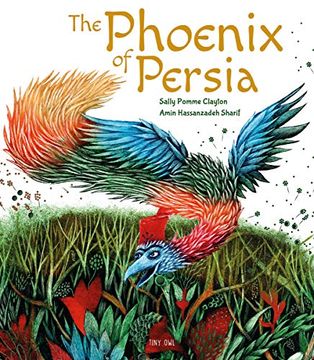 portada The Phoenix of Persia (One Story, Many Voices) (in English)