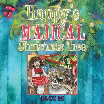 portada Happy's Majical Christmas Tree (en Inglés)