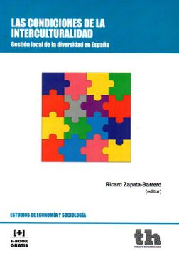 portada Las Condiciones de la Interculturalidad (Estudios de Economía y Sociología) (in Spanish)