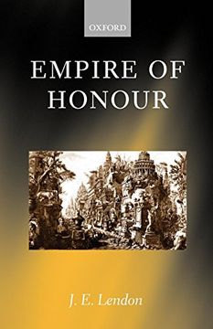 portada Empire of Honour: The art of Government in the Roman World (en Inglés)