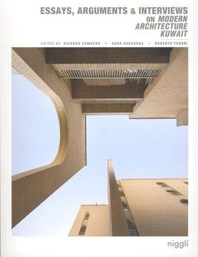portada Essays, Arguments & Interviews on Modern Architecture Kuwait 