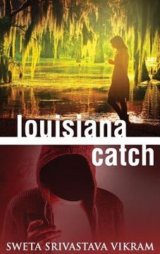 portada Louisiana Catch (en Inglés)