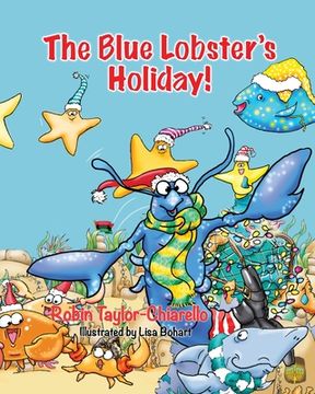 portada The Blue Lobster's Holiday! (en Inglés)