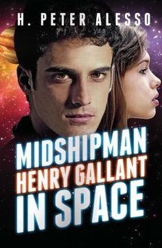 portada Midshipman Henry Gallant in Space (Henry Gallant Saga) (en Inglés)