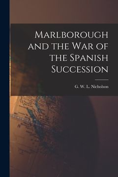 portada Marlborough and the War of the Spanish Succession