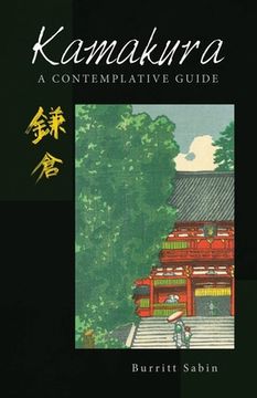 portada Kamakura: A Contemplative Guide (in English)