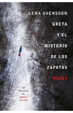 portada Greta y el Misterio de los Zapatos Rojos (in Spanish)