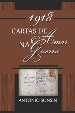 portada 1918- Cartas de Amor na Guerra (in Portuguese)
