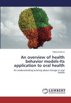 portada An overview of health behavior models-Its application to oral health: An understanding to bring about change in oral health