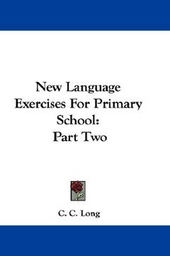 portada new language exercises for primary school: part two (en Inglés)