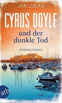 portada Cyrus Doyle und der Dunkle Tod: Kriminalroman (Cyrus Doyle Ermittelt, Band 4) (en Alemán)