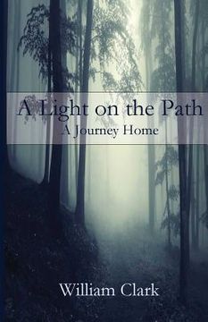 portada A Light on the Path: A Journey Home (in English)