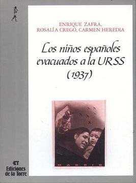 portada Los niños españoles evacuados a la URSS (Biblioteca de Nuestro Mundo, Cronos)