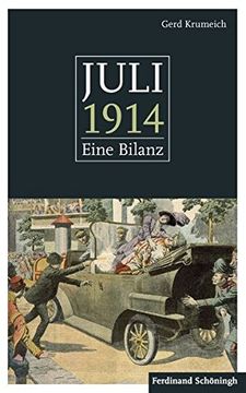 portada Juli 1914: Eine Bilanz. Mit Einem Anhang: 50 Schlüsseldokumente Zum Kriegsausbruch (en Alemán)