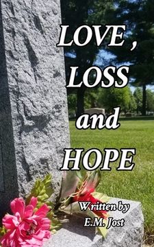 portada LOVE, LOSS and HOPE (en Inglés)