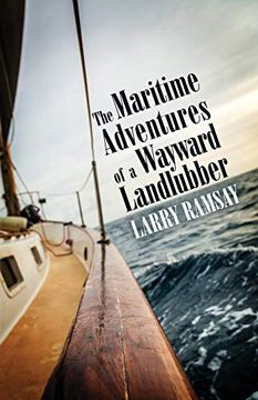 portada The Maritime Adventures of a Wayward Landlubber (en Inglés)