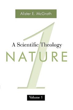 portada a scientific theology, volume 1: nature
