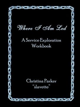 portada Where i am Led: A Service Exploration Workbook (en Inglés)