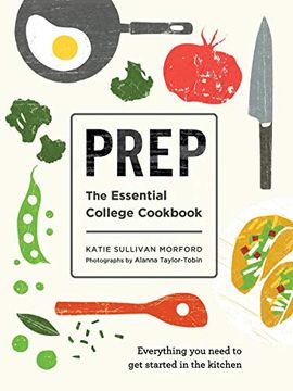 portada Prep: The Essential College Cookbook (in English)