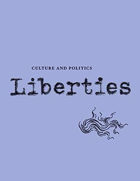 portada Liberties Journal of Culture and Politics: Volume i, Issue 3 