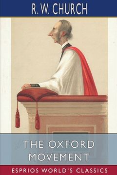 portada The Oxford Movement (Esprios Classics) (en Inglés)