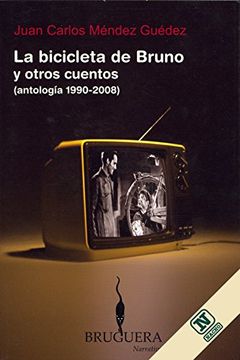 portada La Bicicleta de Bruno y Otros Cuentos ( Antología 1990-2008)