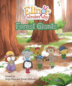 portada Elinor Wonders Why: Forest Giants (in English)