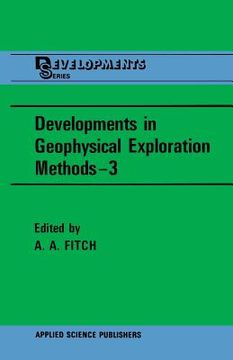 portada Developments in Geophysical Exploration Methods--3 (en Inglés)