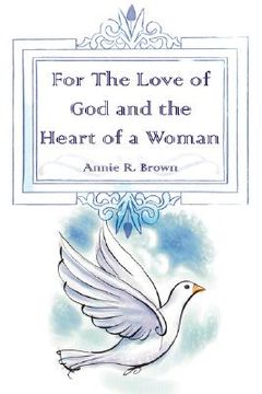 portada for the love of god and the heart of a woman (en Inglés)