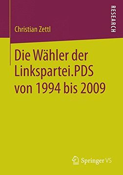 portada Die Wähler der Linkspartei. Pds von 1994 bis 2009 (in German)