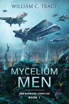 portada Of Mycelium and Men