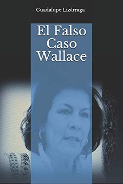 portada El Falso Caso Wallace (in Spanish)