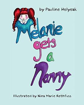 portada Melanie Gets a Nanny (en Inglés)