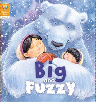 portada Reading Gems: Big and Fuzzy (Level 2) (Paperback) (in English)