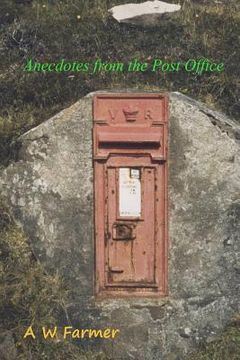 portada anecdotes from the post office (en Inglés)