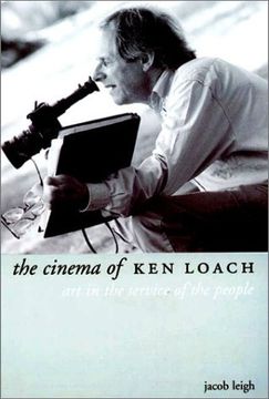 portada The Cinema of ken Loach: Art in the Service of the People (Directors' Cuts) (en Inglés)