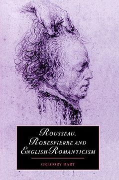 portada Rousseau, Robespierre and English Romanticism Hardback (Cambridge Studies in Romanticism) (en Inglés)