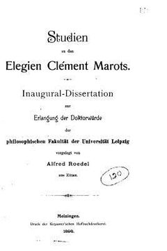 portada Studien zu den Elegien Clément Marots (en Alemán)
