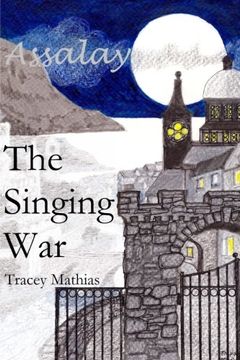 portada The Singing War (The Assalay Trilogy)