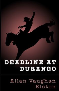 portada Deadline at Durango (en Inglés)